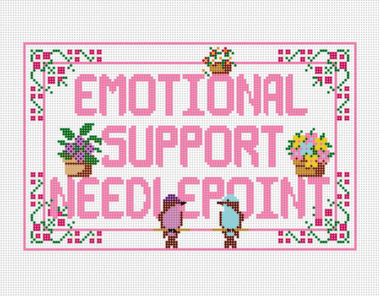 EMOTIONAL SUPPORT NEEDLEPOINT